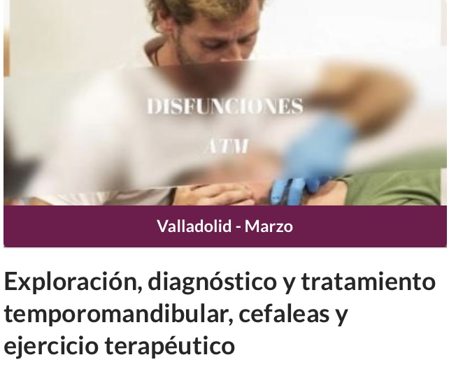 Exploración, diagnóstico y tratamiento temporomandibular, cefaleas y ejercicio terapéutico