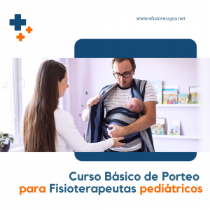 Curso básico de porteo para fisioterapeutas pediátricos