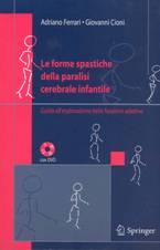 Comentario bibliográfico libro: Le forme spastiche della paralisi cerebrale infantile: guida allesplorazione delle funzioni adattive [with DVD]